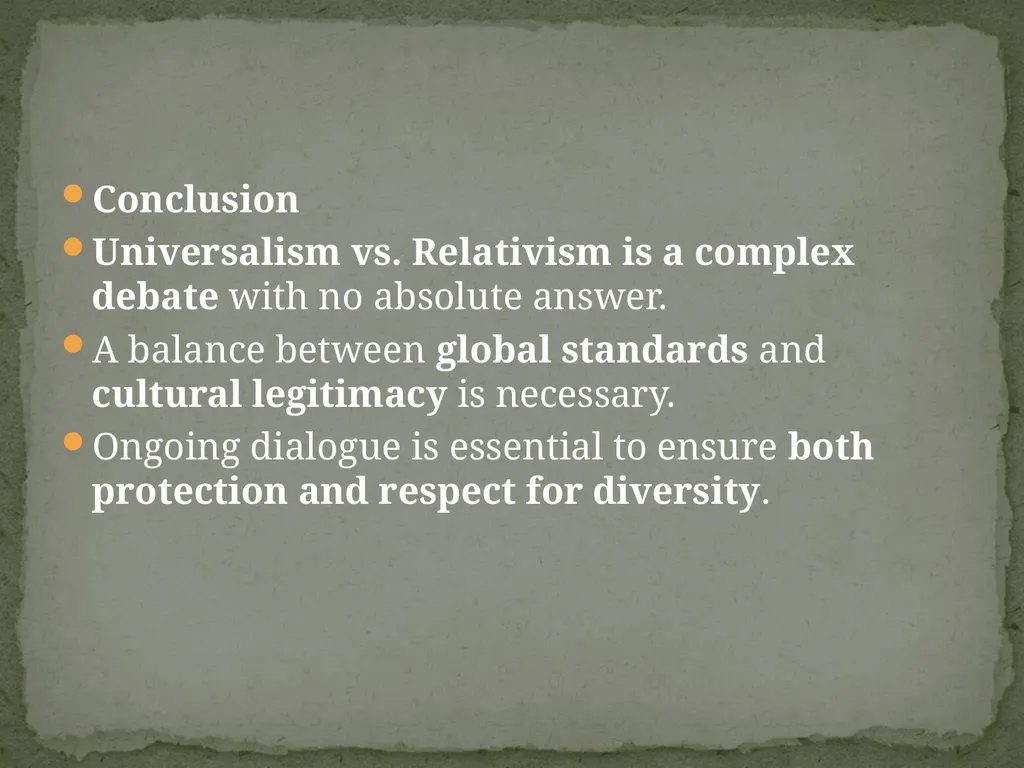 Topic-Universalism vs. Relativism Presented - slide 19 of 20