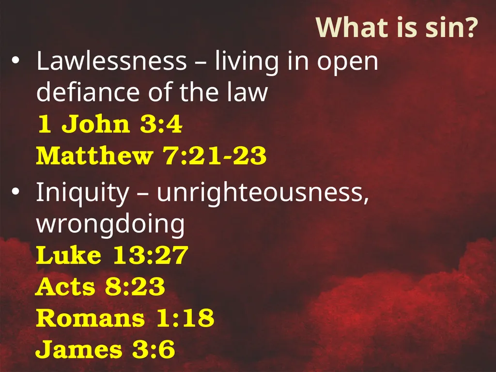 Understanding Sin To miss the mark Transgression – - slide 3 of 18