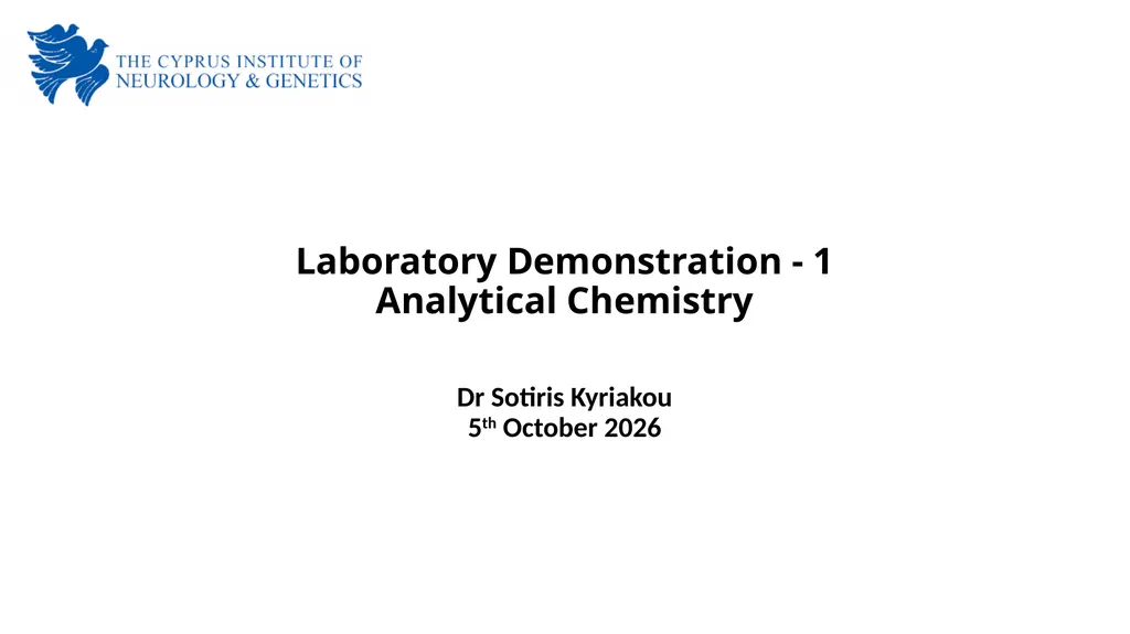 Laboratory Demonstration - 1 Analytical Chemistry - slide 1 of 33