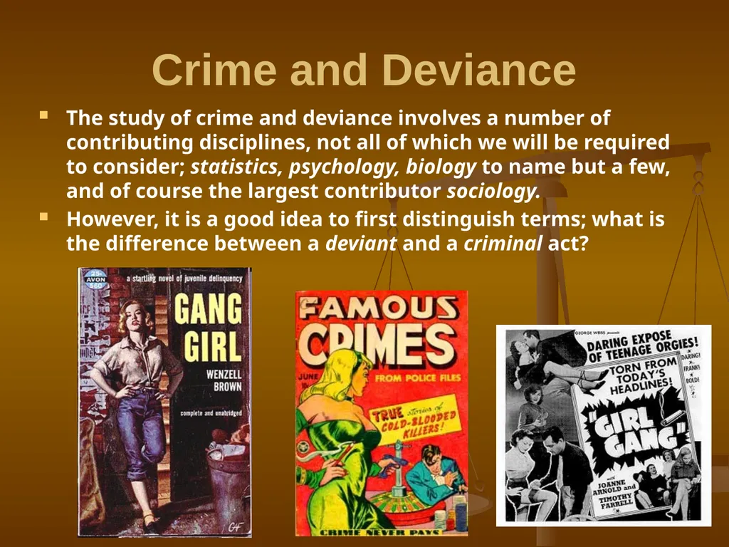 Introduction to Crime and Deviance *Though crime - slide 2 of 11