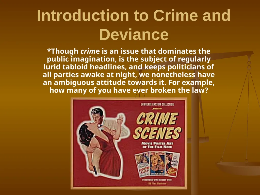 Introduction to Crime and Deviance *Though crime - slide 1 of 11