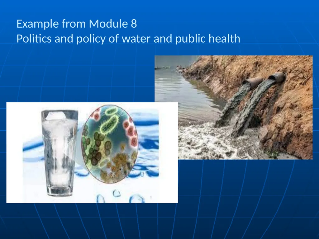 Global Water Modules Module 1: Introduction to - slide 27 of 33