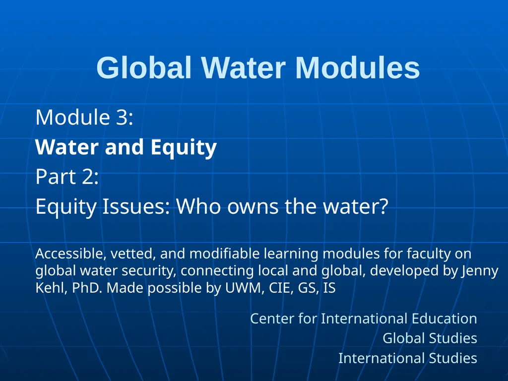 Global Water Modules Module 1: Introduction to - slide 16 of 33