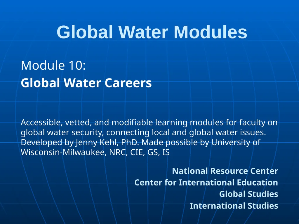 Global Water Modules Module 1: Introduction to - slide 30 of 33