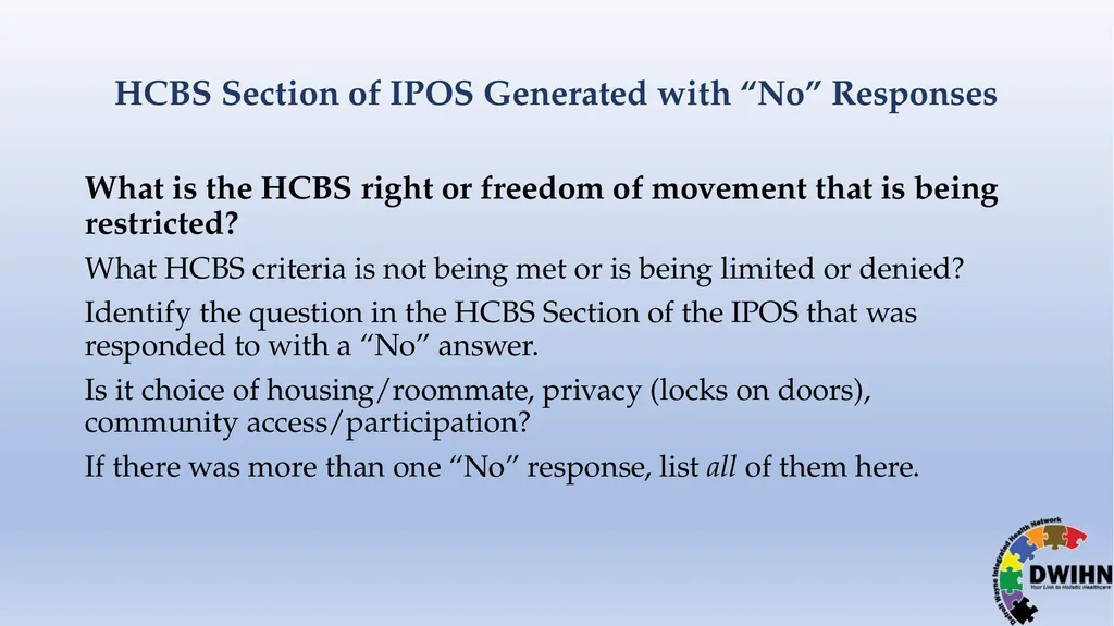 STEP BY STEP GUIDE TO HCBS What is HCBS? HCBS - slide 49 of 58