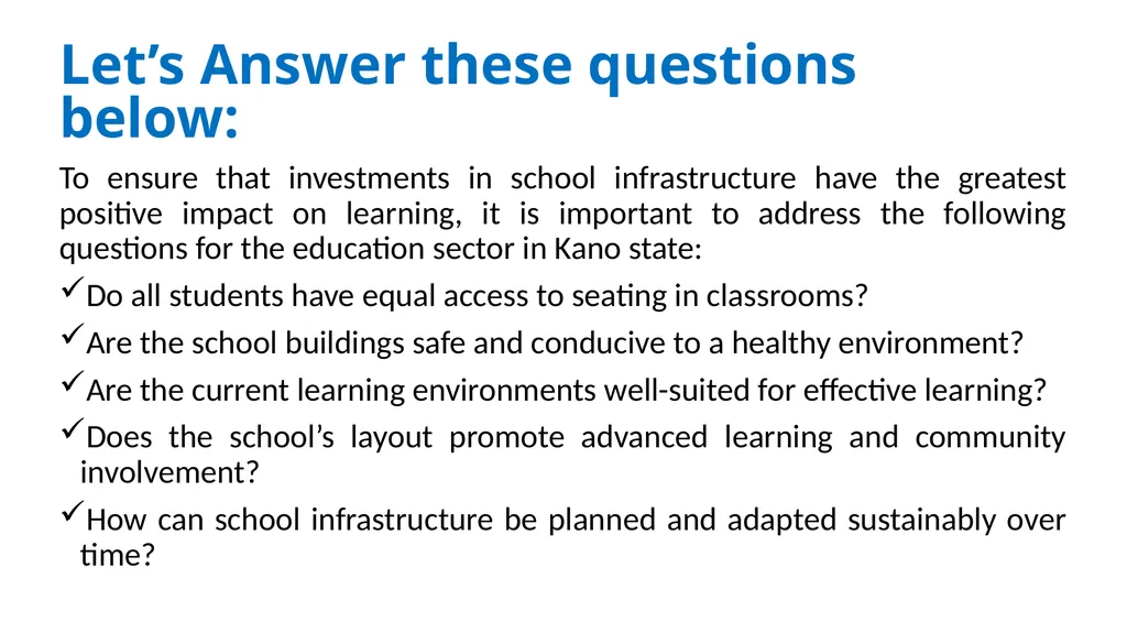 INFRASTRUCTURE AND SAFE LEARNING ENVIRONMENT IN - slide 6 of 11