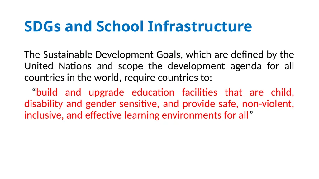 INFRASTRUCTURE AND SAFE LEARNING ENVIRONMENT IN - slide 4 of 11