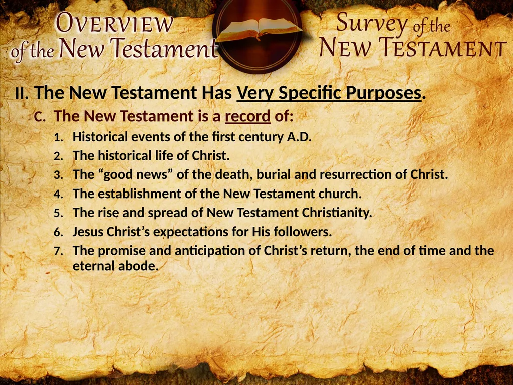 The New Testament Is “The New Testament”! The - slide 4 of 7