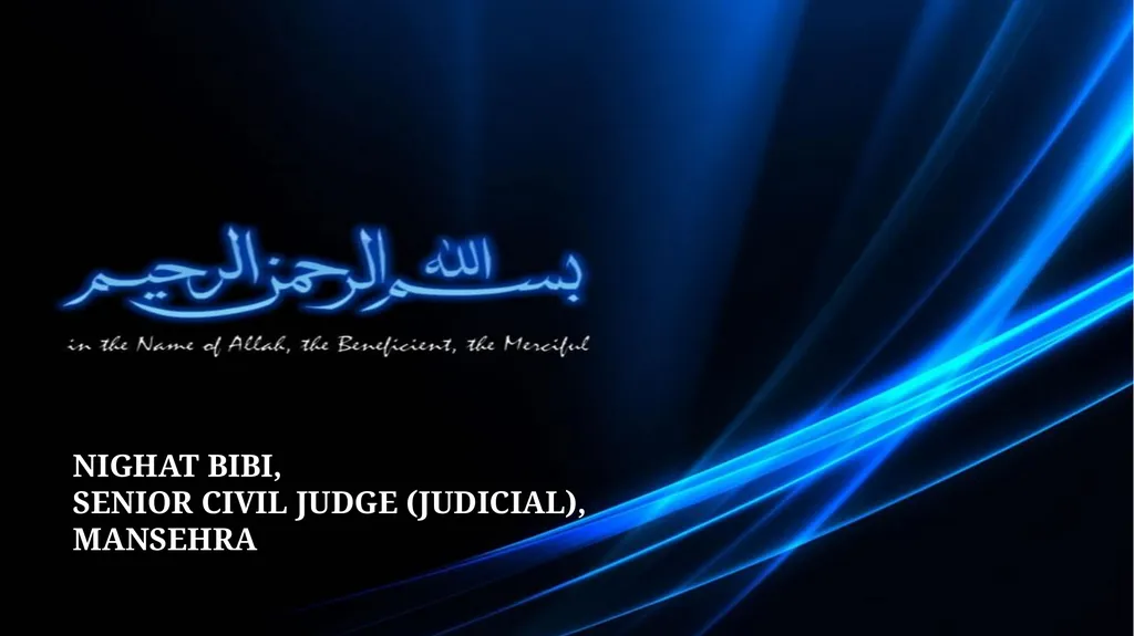 نگھت بی بی سینئر سول جج (جوڈیشل) NIGHAT BIBI, - slide 1 of 45