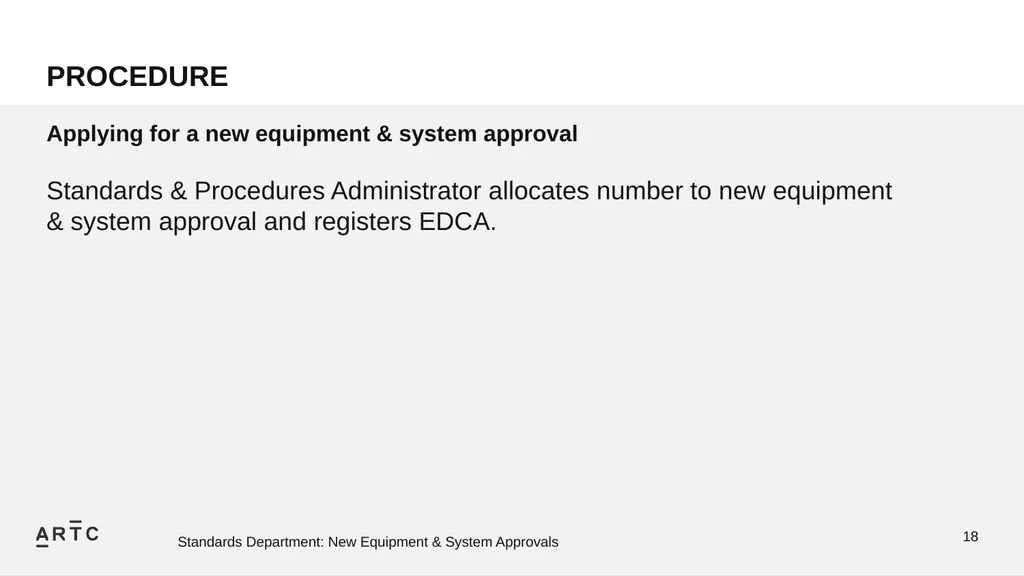 New Equipment & System Approvals STANDARDS - slide 18 of 33