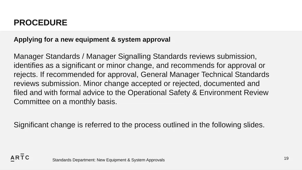 New Equipment & System Approvals STANDARDS - slide 19 of 33
