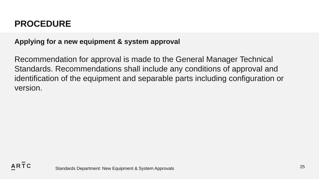 New Equipment & System Approvals STANDARDS - slide 25 of 33
