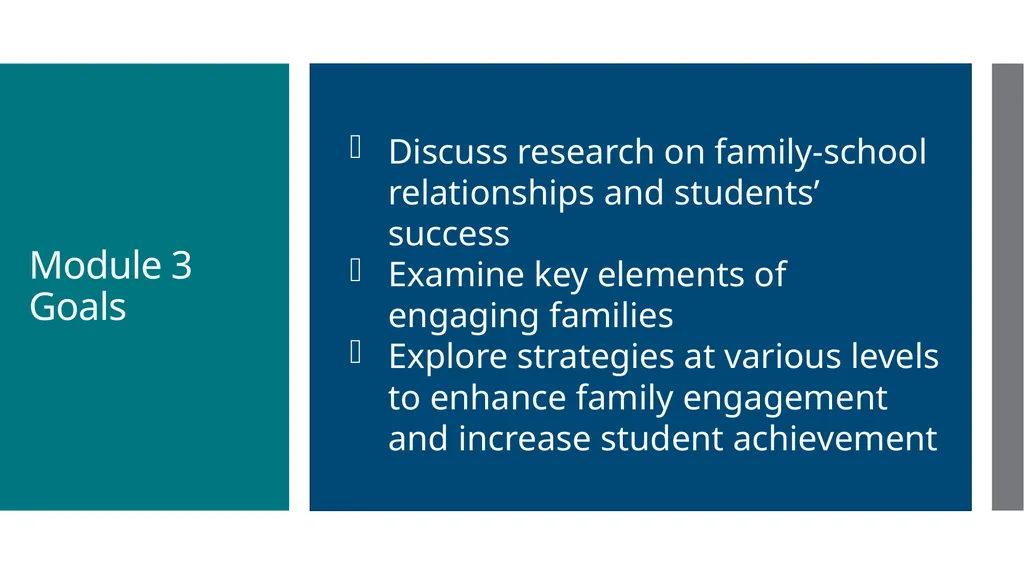 Enhancing Family Engagement Module 3 Supporting - slide 4 of 41