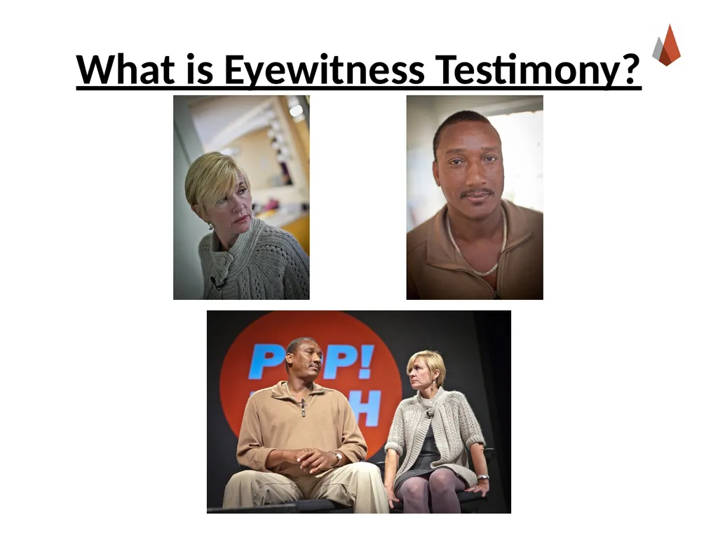 Eyewitness Testimony [Instructor Name] [Class and - slide 6 of 19