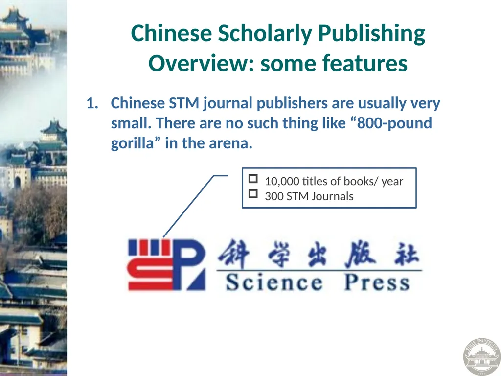 Scholarly Publishing in China: Overview and - slide 14 of 22