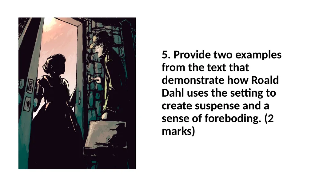 “THE LANDLADY” Your guide to a level 4 mark… 1. - slide 12 of 13