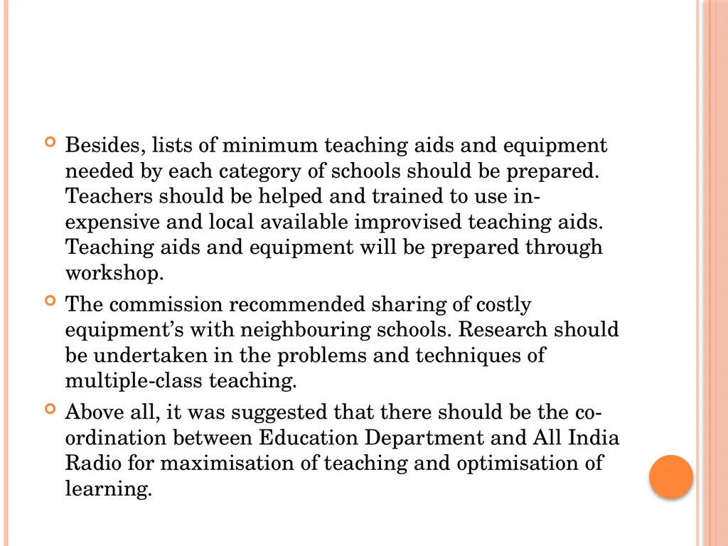 INDIAN EDUCATION COMMISSION ( 1964-66) Kothari - slide 17 of 28