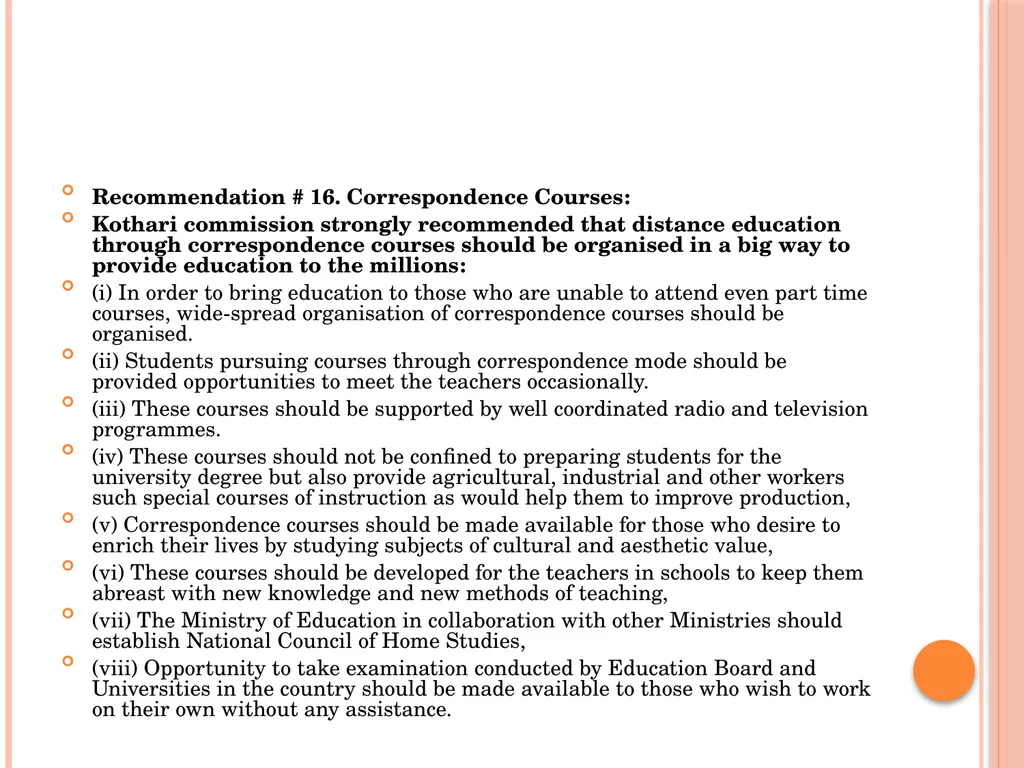 INDIAN EDUCATION COMMISSION ( 1964-66) Kothari - slide 27 of 28