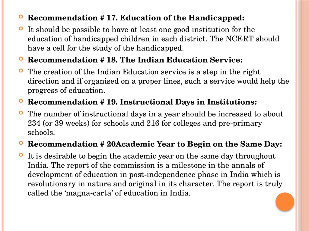 INDIAN EDUCATION COMMISSION ( 1964-66) Kothari - slide 28 of 28