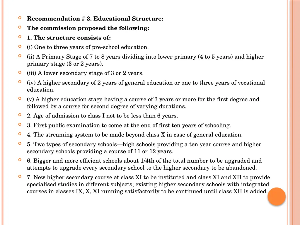 INDIAN EDUCATION COMMISSION ( 1964-66) Kothari - slide 10 of 28
