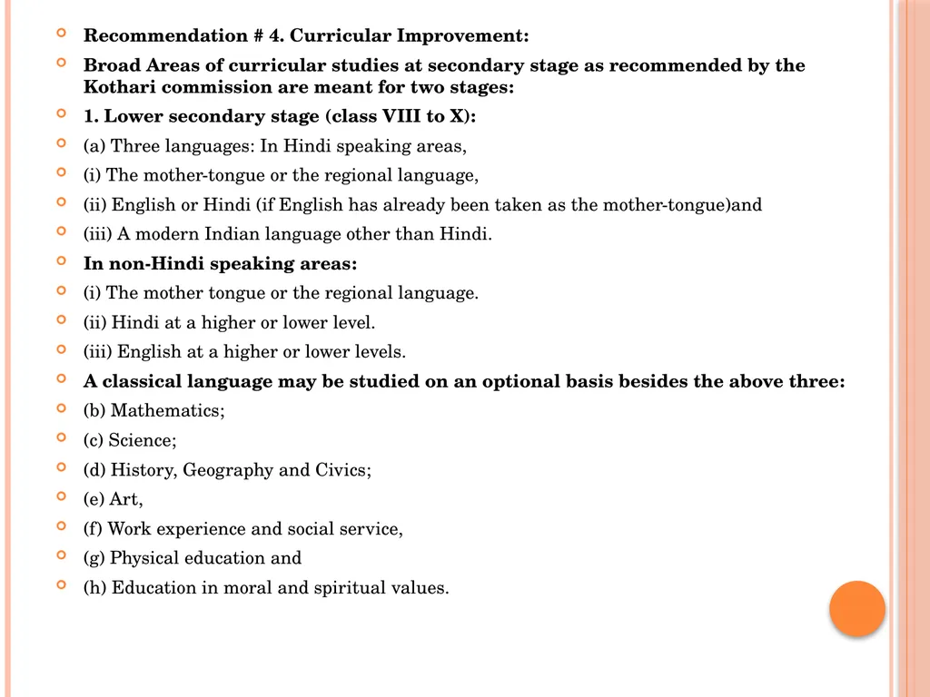 INDIAN EDUCATION COMMISSION ( 1964-66) Kothari - slide 12 of 28