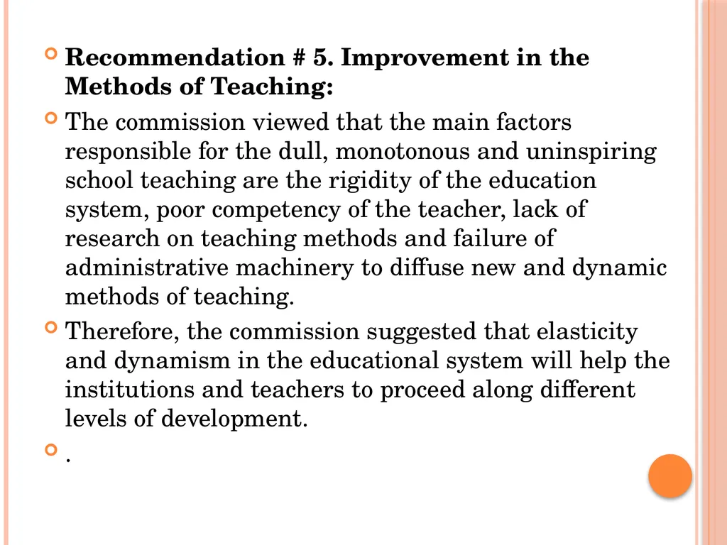 INDIAN EDUCATION COMMISSION ( 1964-66) Kothari - slide 16 of 28