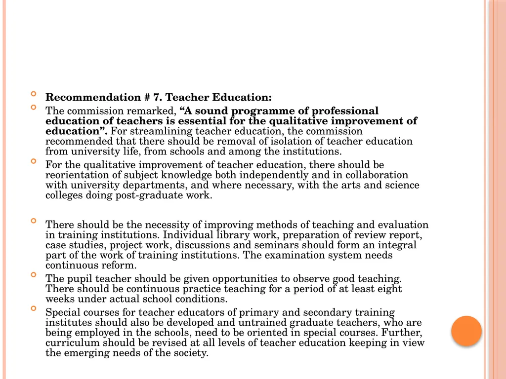 INDIAN EDUCATION COMMISSION ( 1964-66) Kothari - slide 19 of 28