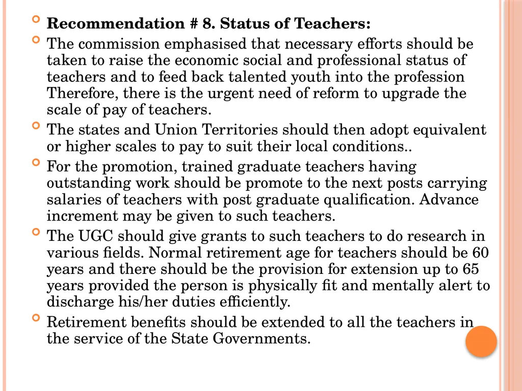 INDIAN EDUCATION COMMISSION ( 1964-66) Kothari - slide 20 of 28