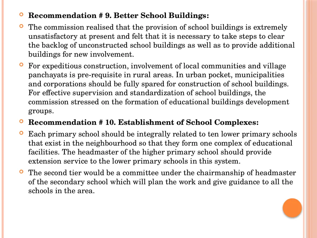 INDIAN EDUCATION COMMISSION ( 1964-66) Kothari - slide 21 of 28