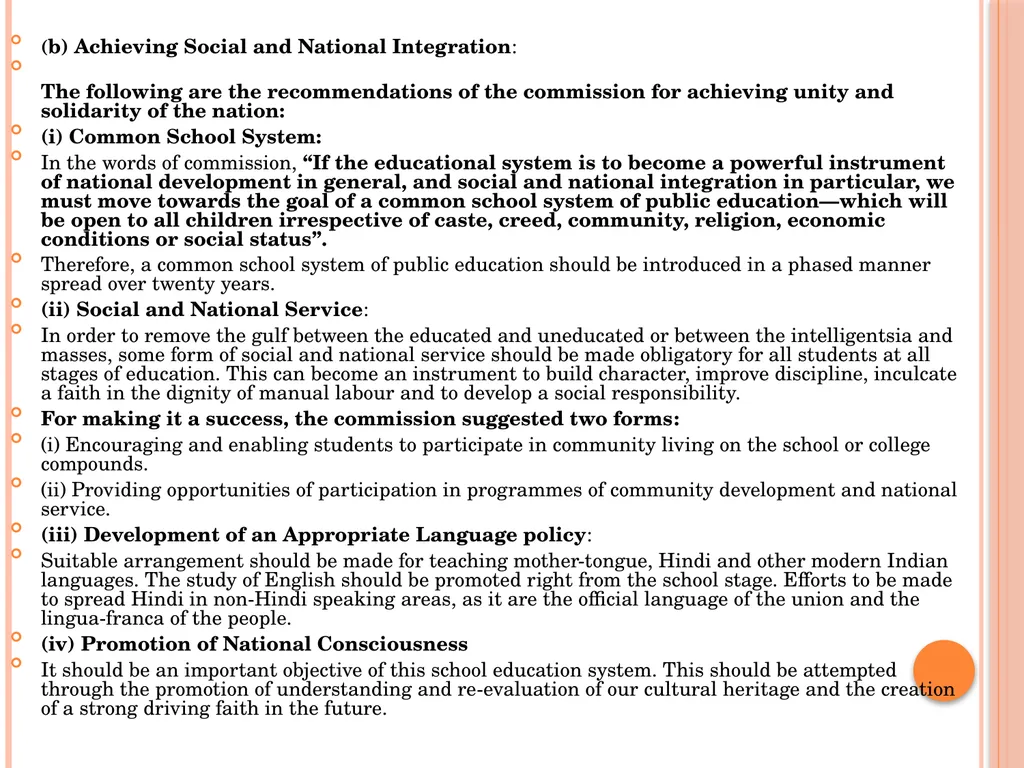 INDIAN EDUCATION COMMISSION ( 1964-66) Kothari - slide 7 of 28