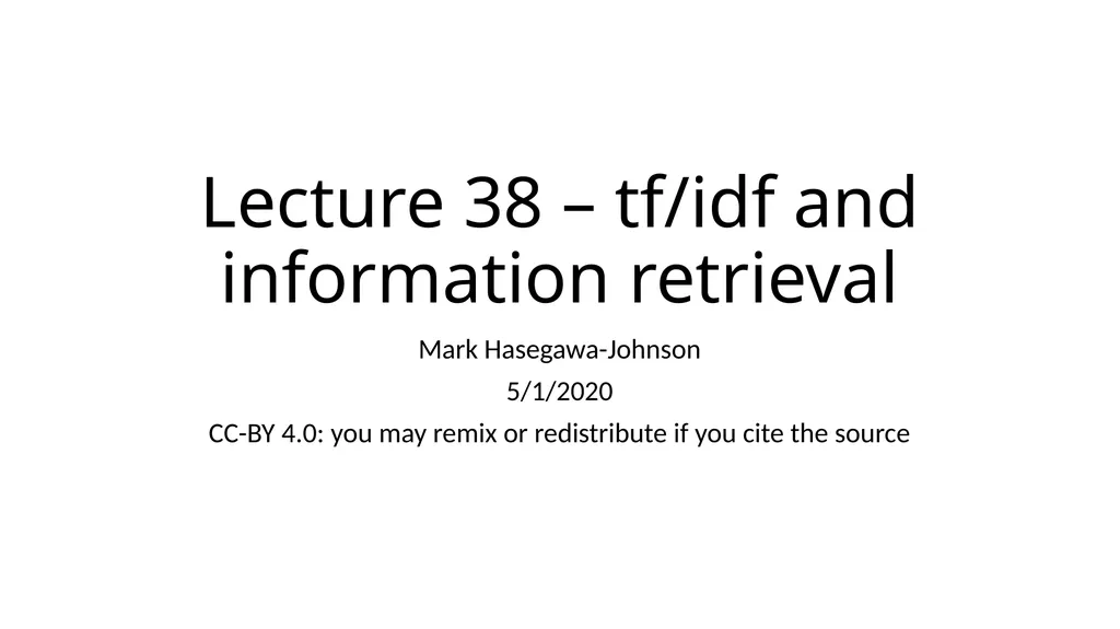 Lecture 38 – tf/idf and information retrieval Mark - slide 1 of 36