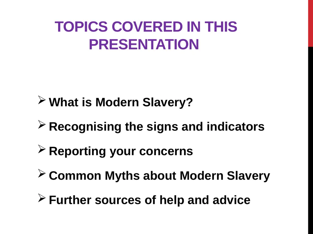 Modern Slavery – General awareness information for - slide 2 of 35