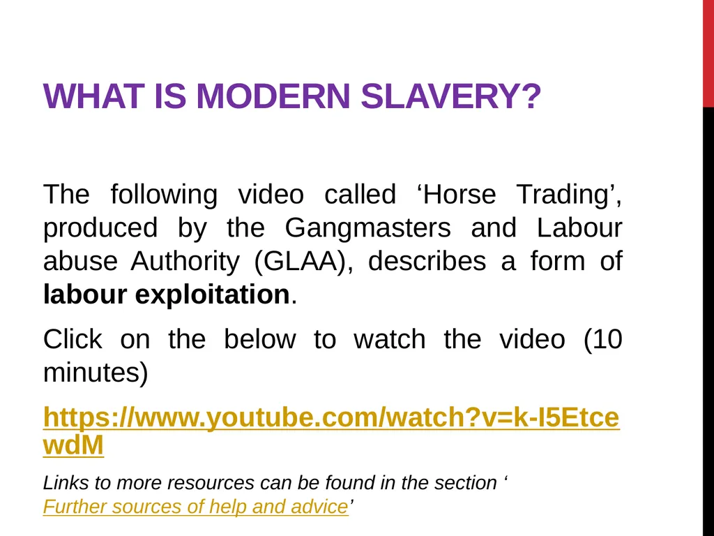 Modern Slavery – General awareness information for - slide 10 of 35