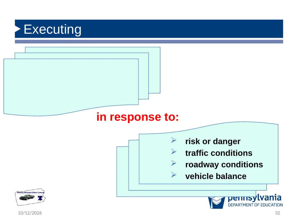 State Driver Responsibilities: Knowing Your - slide 32 of 38