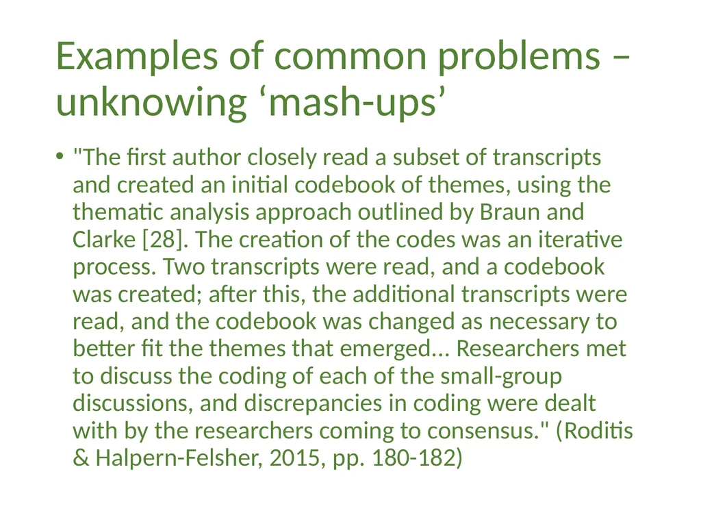 Thematic analysis Part 4: Avoiding common problems - slide 11 of 37