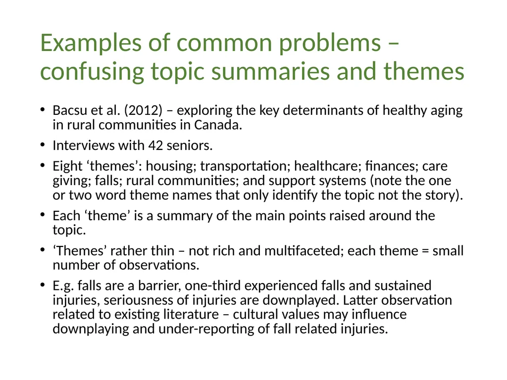 Thematic analysis Part 4: Avoiding common problems - slide 9 of 37