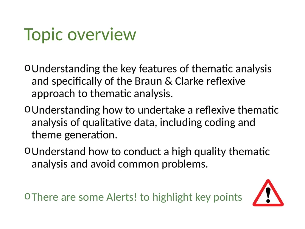 Thematic analysis Part 4: Avoiding common problems - slide 3 of 37