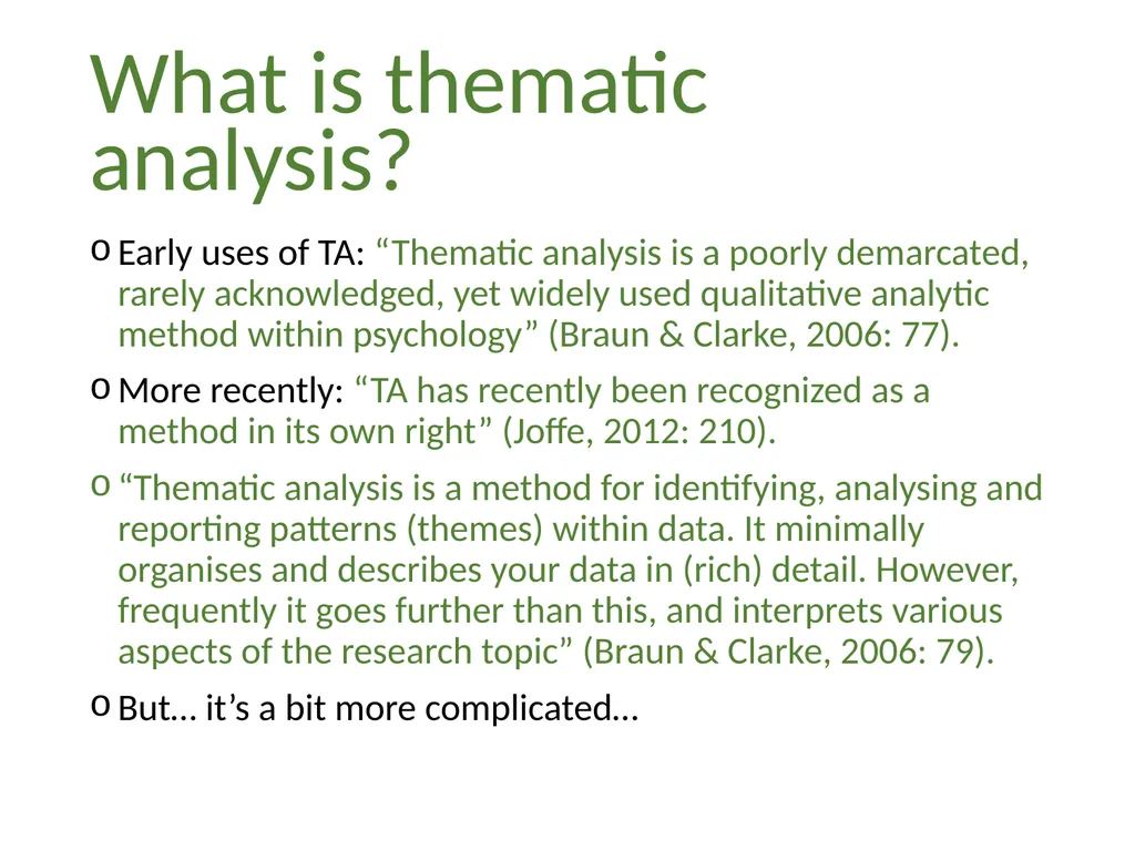 Thematic analysis Part 1: What is thematic - slide 9 of 26