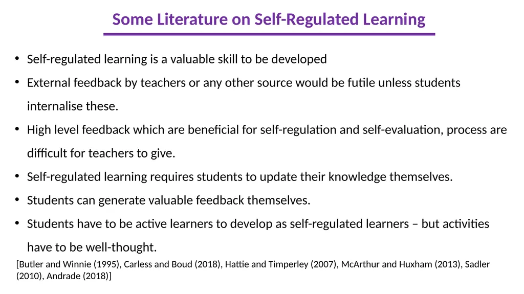 Developing Self-Regulated Learners using a Unique - slide 4 of 29