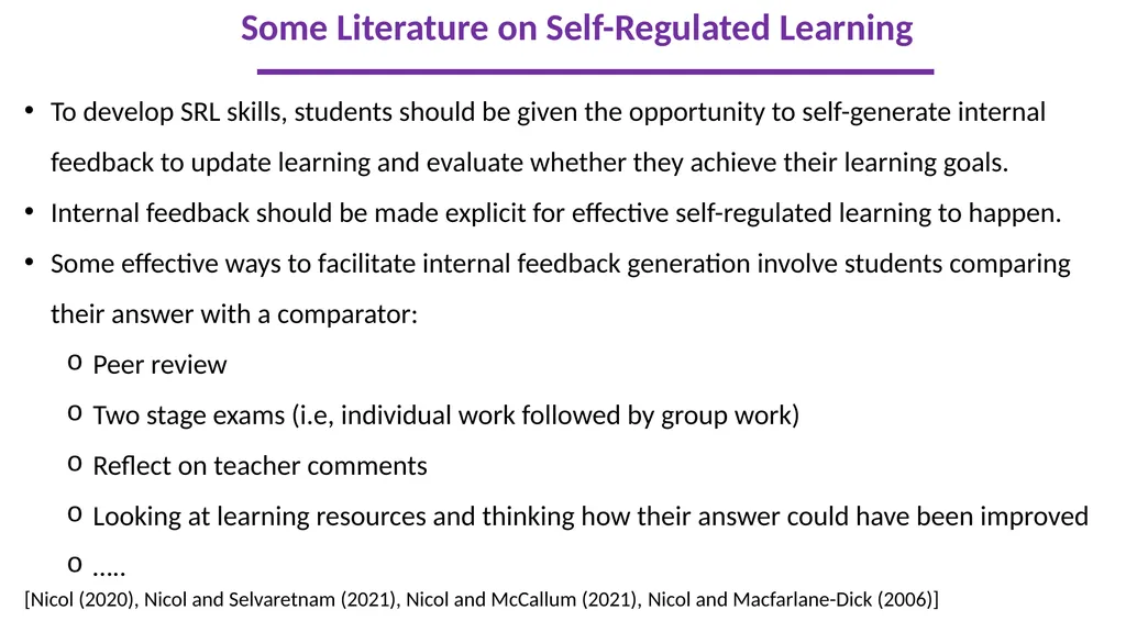 Developing Self-Regulated Learners using a Unique - slide 5 of 29