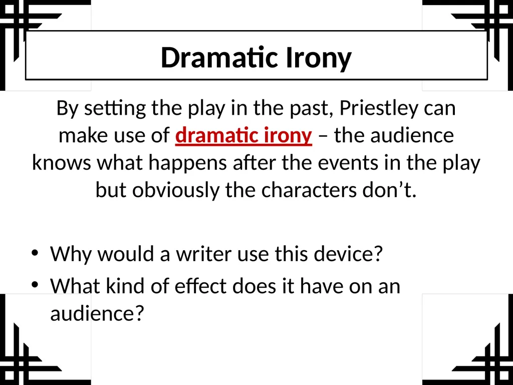 An Inspector Calls Act 1 To explore the use of - slide 2 of 11