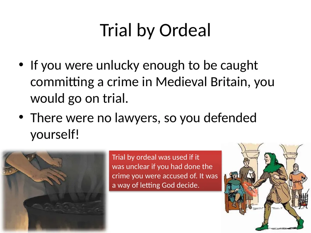 Punishments in Medieval Britain Learning - slide 7 of 24