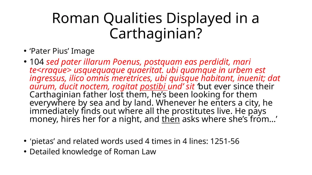 Carthaginian Stereotypes in Plautus’ Poenulus A - slide 6 of 7