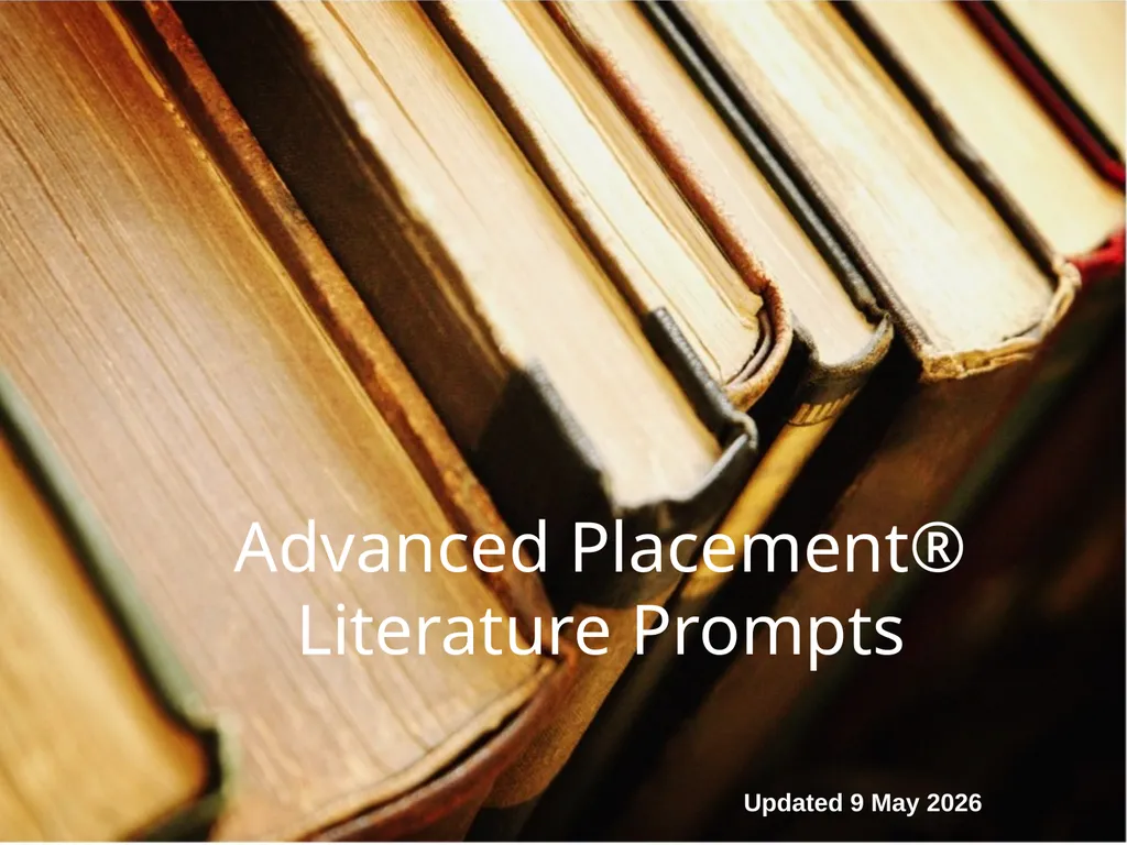 Advanced Placement® Literature Prompts Updated 9 - slide 1 of 79