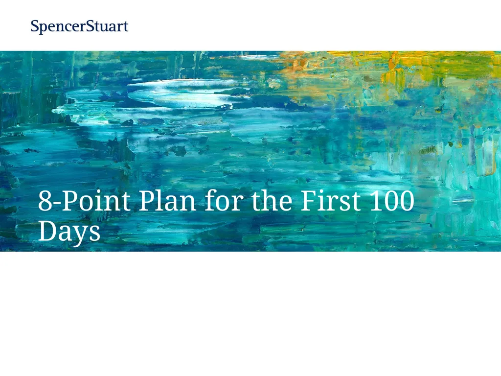 8-Point Plan for the First 100 Days Rough Timeline - slide 1 of 10