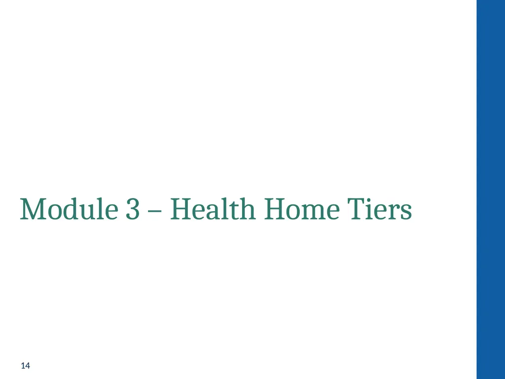 Health Home Care Coordinators Basic Training - slide 14 of 148