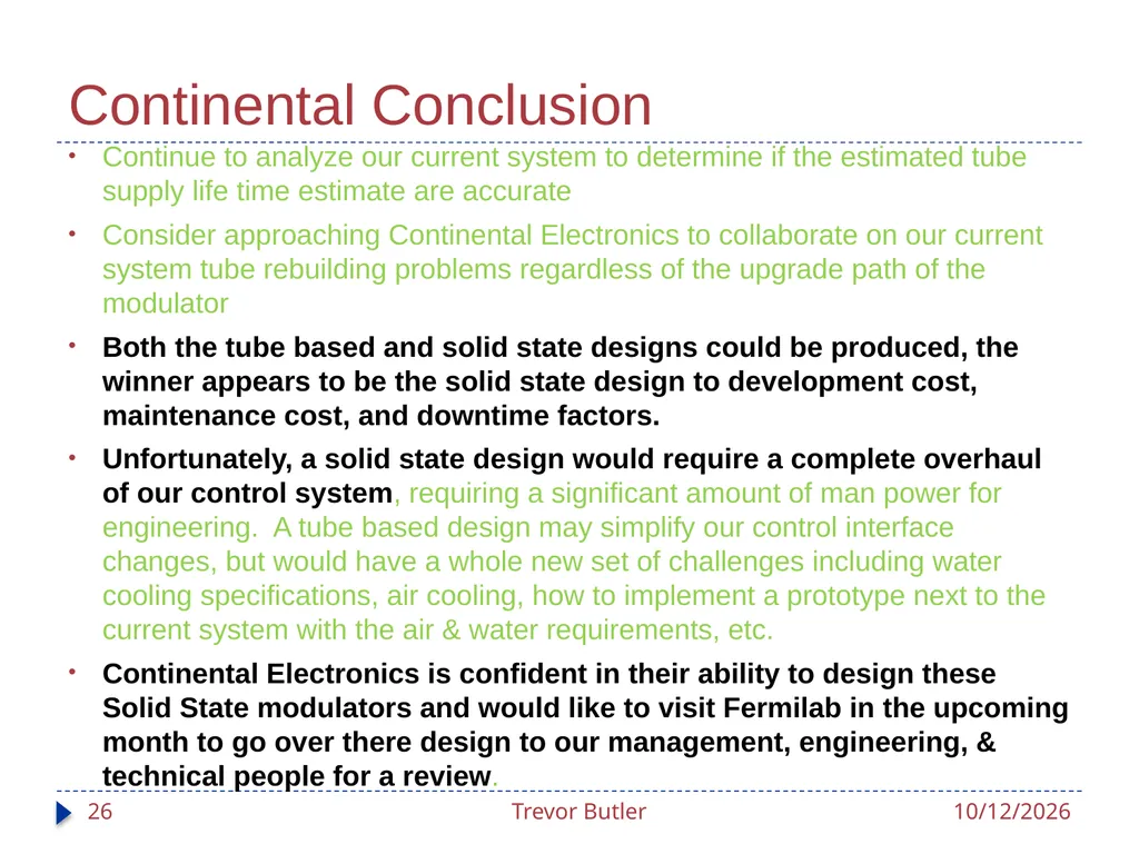 Linac RF Modulators Status Update Trevor Butler - slide 26 of 28