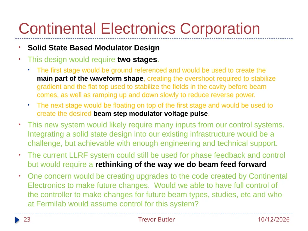 Linac RF Modulators Status Update Trevor Butler - slide 23 of 28
