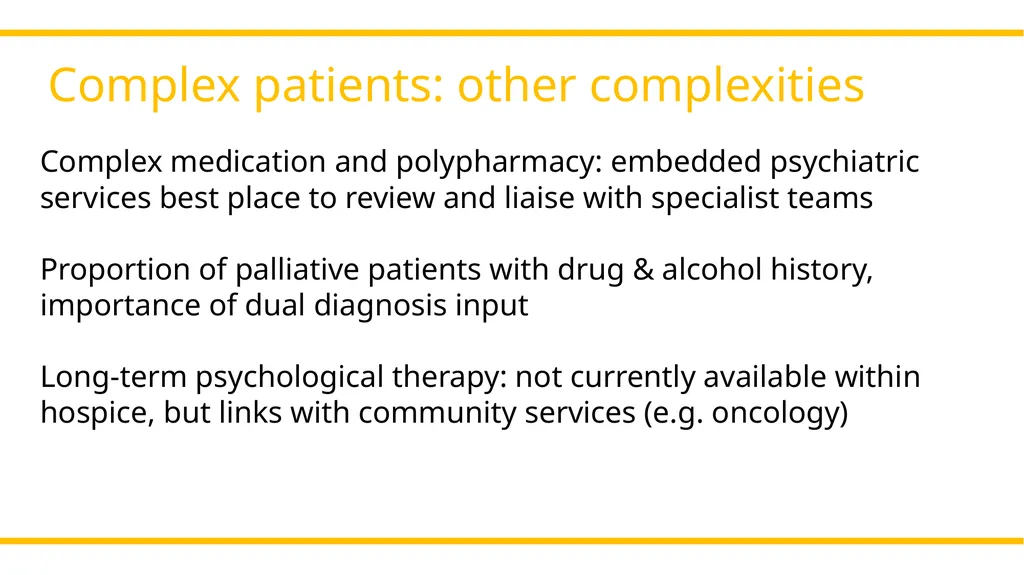 Addressing the gap between palliative care and - slide 17 of 26