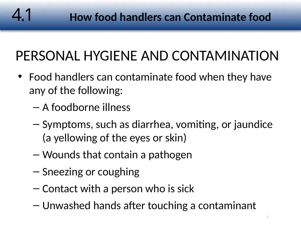1 The Safe Food Handler Chapter Number 4 Learning - slide 6 of 30